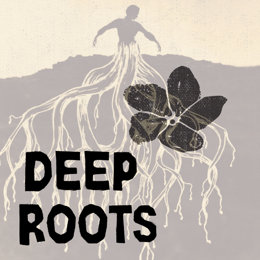 Deep Roots Subscription